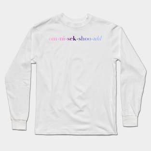 Bi+ Phonetic Spelling (Omnisexual Flag) Long Sleeve T-Shirt